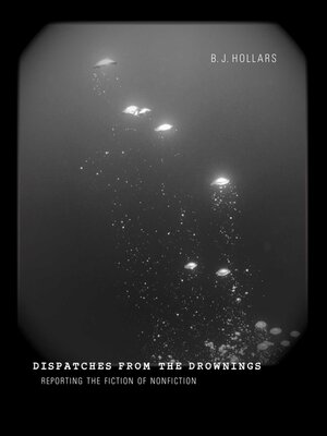 cover image of Dispatches from the Drownings